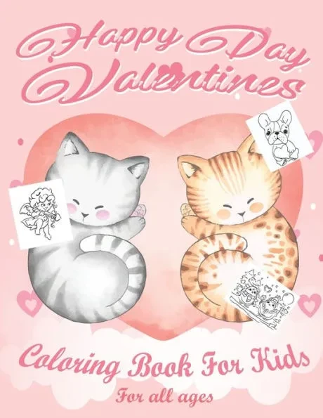 Valentine's Day Coloring Book for Kids: Lovely animals coloring books, Valentine's day coloring book, Baby books valentines day, Valentines day toddle