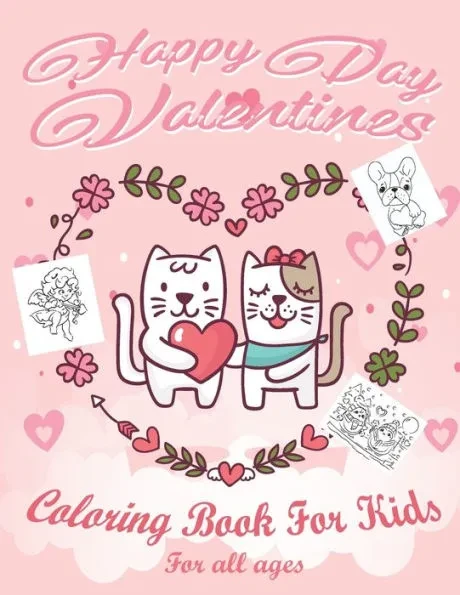 Valentine's Day Coloring Book for Kids: Lovely animals coloring books, Valentine's day coloring book, Baby books valentines day, Valentines day toddle