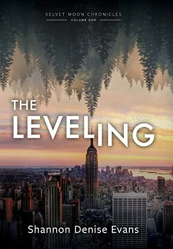 Velvet Moon Chronicles: The Leveling - 9780999535134