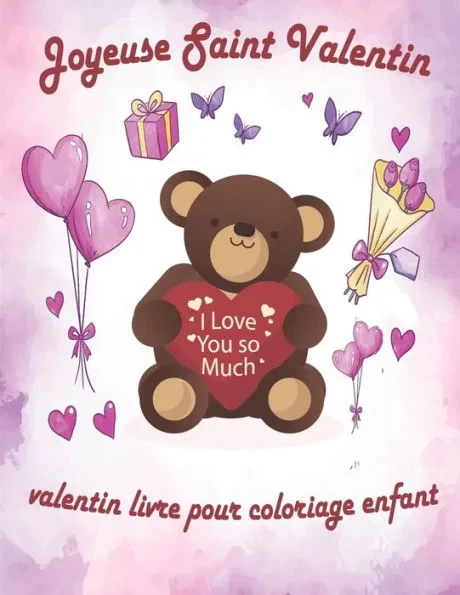 Valentin Livre Pour Coloriage Enfant: valentin coloriage livre pour enfants, Joyeuse Saint Valentin Mon Amour, st valentin cadeau pour enfants, idee c