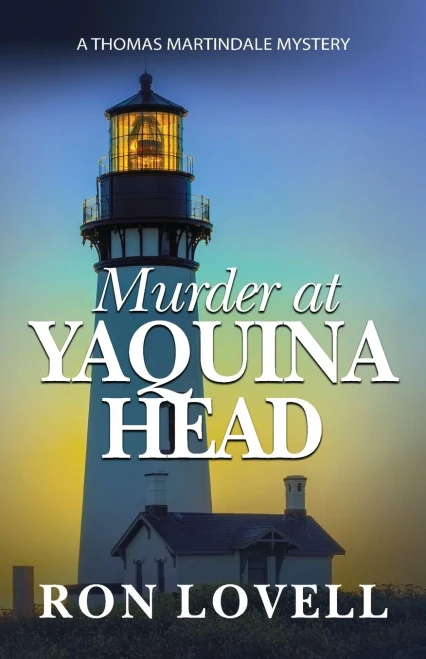 Murder at Yaquina Head (1) (Thomas Martindale Mysteries)