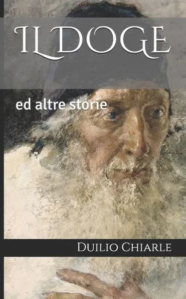 Il Doge: ed altre storie