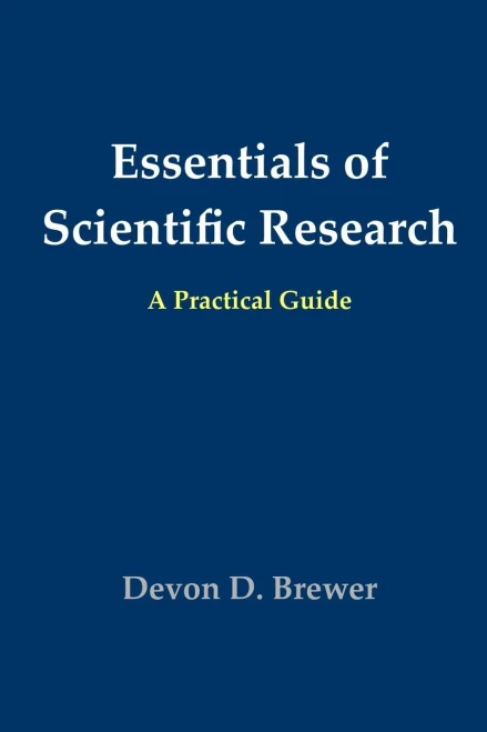 Essentials of Scientific Research: A Practical Guide - Paperback