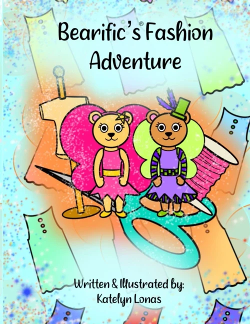 Bearific's® Fashion Adventure (Bearific® Picture Book Series)