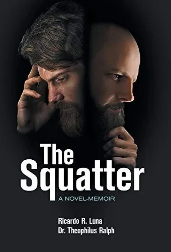 The Squatter - Hardcover