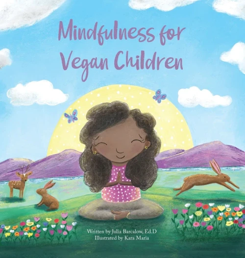 Mindfulness for Vegan Children - Hardcover