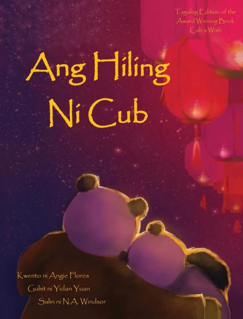 Ang Hiling Ni Cub (Tagalog Edition)