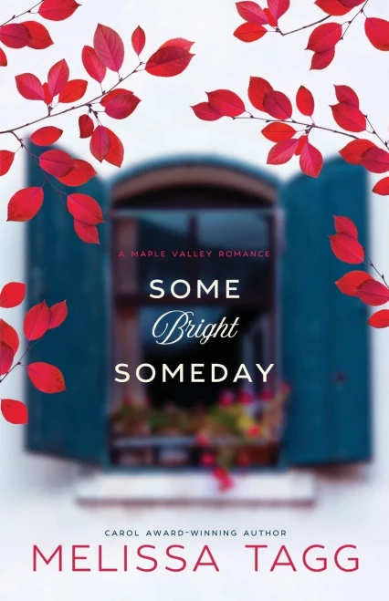 Some Bright Someday (Maple Valley)