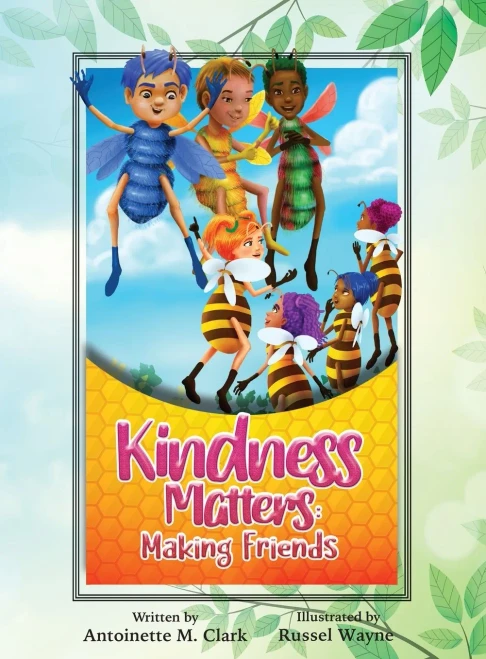 Kindness Matters: Making Friends - Hardcover