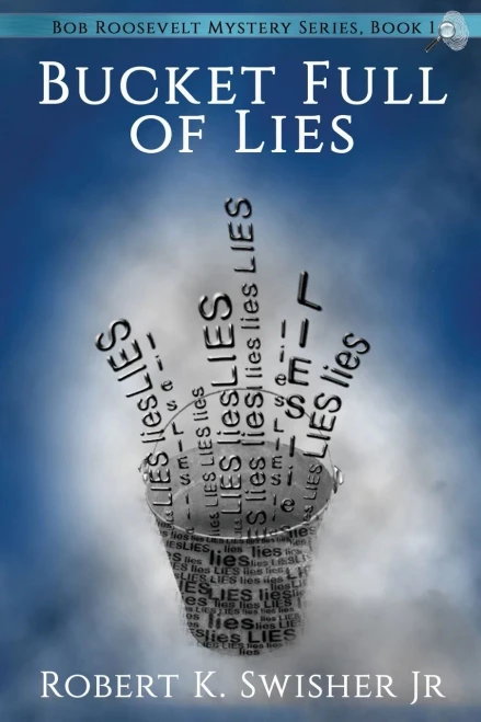 A Bucket Full of Lies (One)
