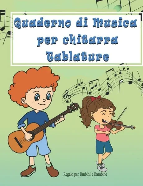 Quaderno di Musica per chitarra Tablature: Quaderno per bambini e bambine,7 Griglie per Accordi - Formato Grande A4-110 Pagine.