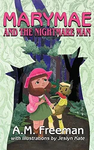 Marymae and the Nightmare Man - Hardcover