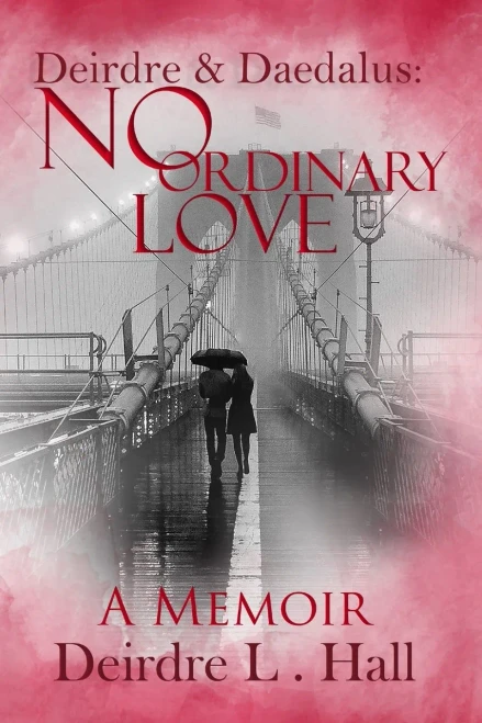 No Ordinary Love: A Memoir