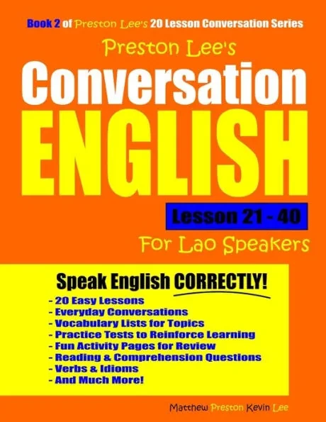 Preston Lee's Conversation English For Lao Speakers Lesson 21 - 40