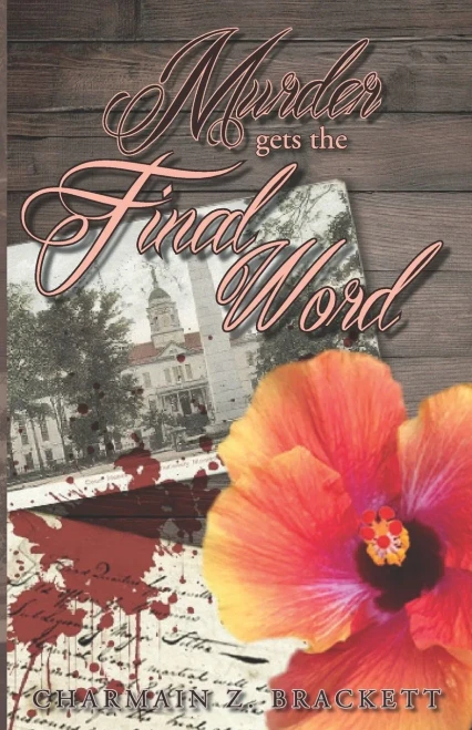 Murder Gets the Final Word (Grace's Augusta Mysteries)