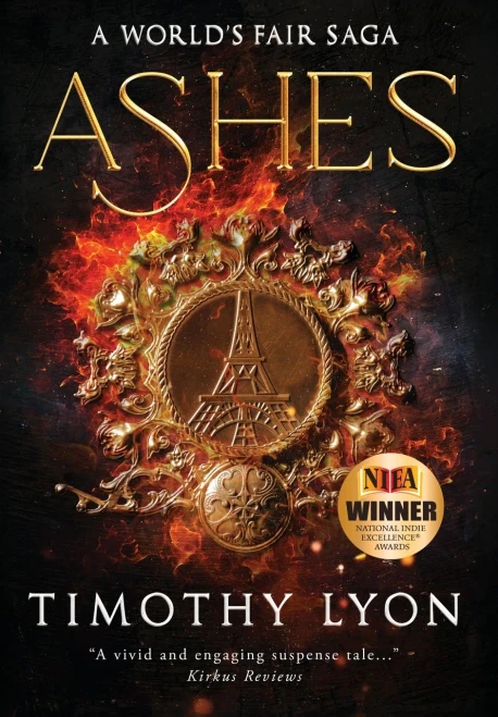 Ashes: A World's Fair Saga - Hardcover