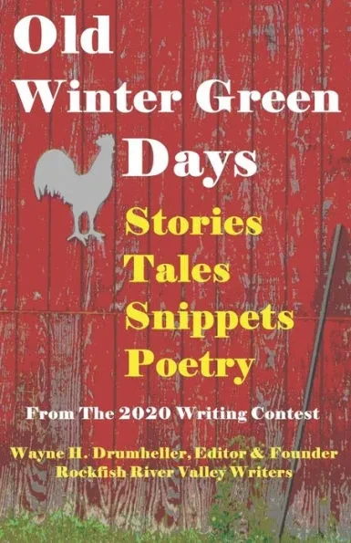 Old Winter Green Days