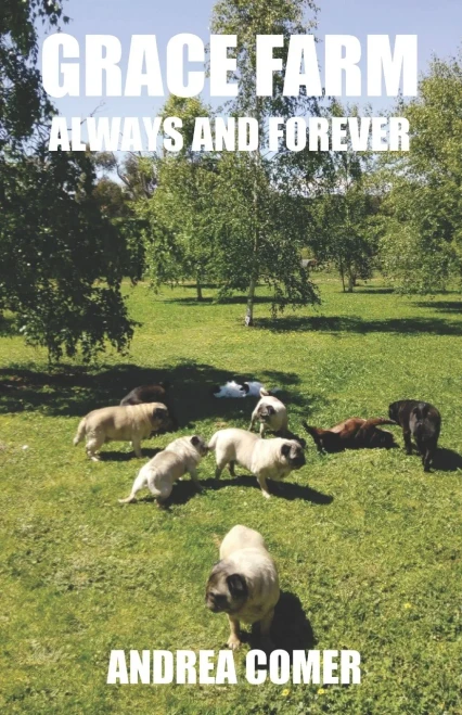 Grace Farm Always and Forever