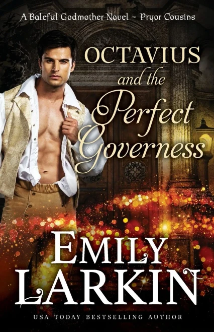 Octavius and the Perfect Governess: A Baleful Godmother Novel (Pryor Cousins) - 9780995136694