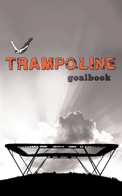 Trampoline Gymnastics Goalbook #16: Competitive Trampolining: Mens (16) (Gymnastics Goalbooks)