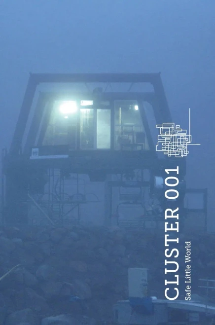 Cluster 001 (Special Edition) (2) (Safe Little World Monographs)