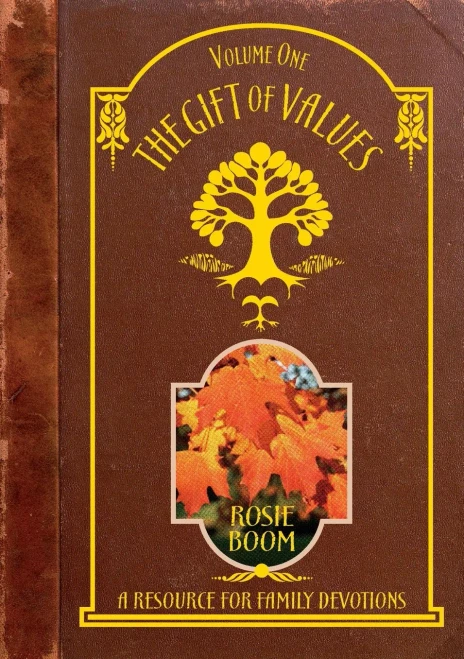The Gift of Values: A Resource for Family Devotions