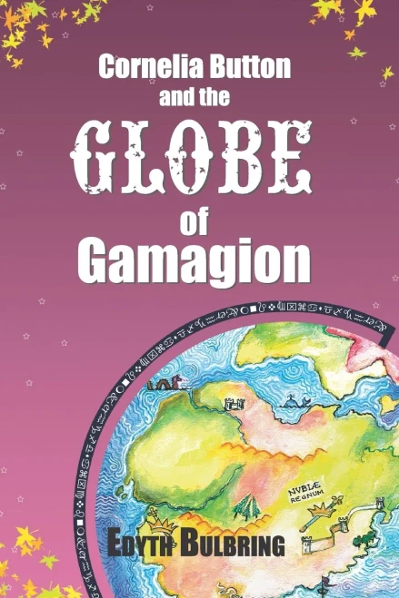 Cornelia Button and the Globe of Gamagion
