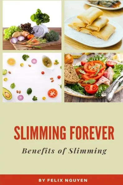 Slimming Forever: Benefits of Slimming