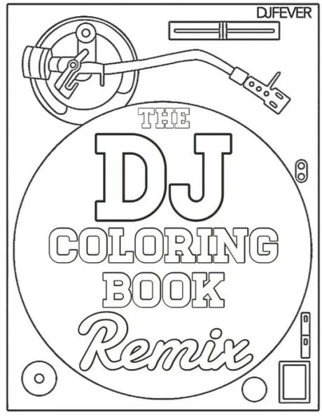 The DJ Coloring Book (Remix)