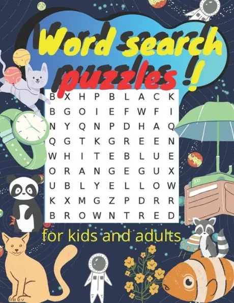 Word search puzzles: Exercise your brain and fill your heart book Word search puzzle for kids and adule more the 250 WORD Puzzles, Facts, a