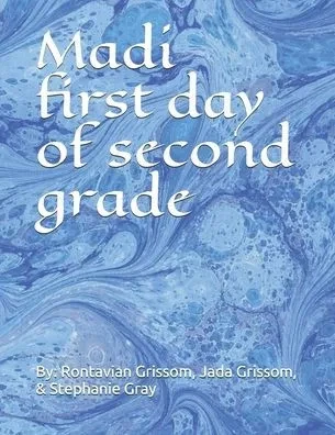 Madi first day of second grade
