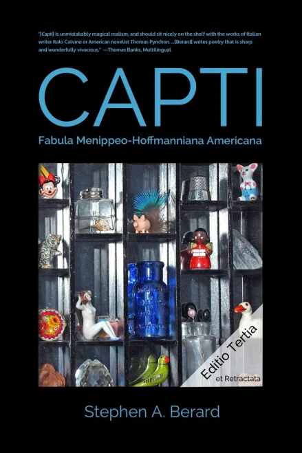 Capti: Fabula Menippeo-Hoffmanniana Americana (Heptologia Sphingis) (Latin Edition)