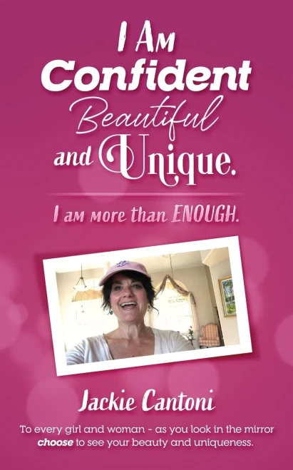 I Am Confident Beautiful and Unique. I Am More Than ENOUGH