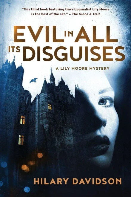 Evil in All Its Disguises (Lily Moore Mystery)