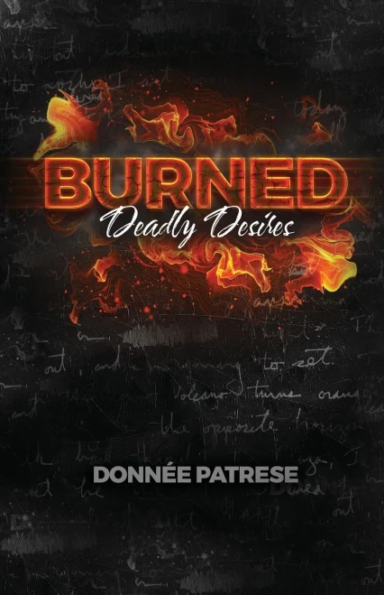Burned: Deadly Desires