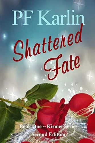 Shattered Fate (Kismet)