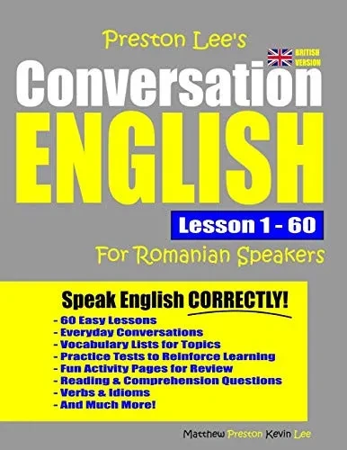 Preston Lee's Conversation English For Romanian Speakers Lesson 1 - 60 (British Version)