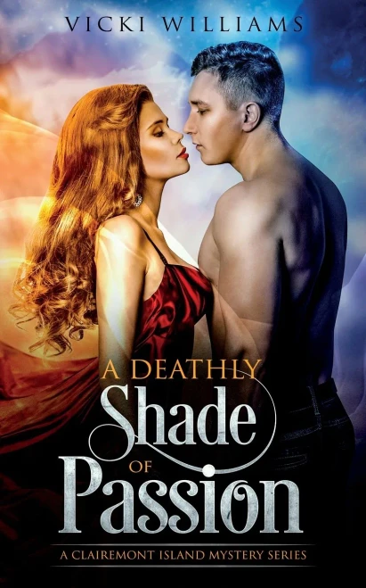 A Deathly Shade of Passion (2) (A Clairemont Island Mystery) - Paperback