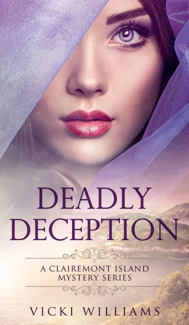 Deadly Deception (1) (A Clairemont Island Mystery) - Hardcover