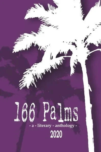 166 Palms - A Literary Anthology (2020)