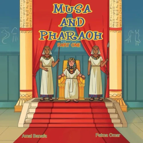 Musa and Pharaoh: Part One