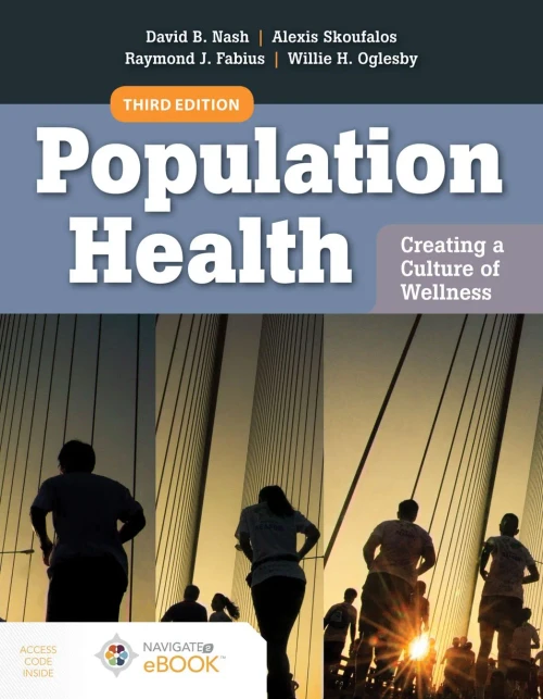 Population Health: Creating a Culture of Wellness: with Navigate 2 eBook Access