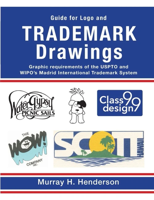 Guide for Logo and TRADEMARK DRAWINGS: graphic requirements of the USPTO and WIPO's Madrid International Trademark System