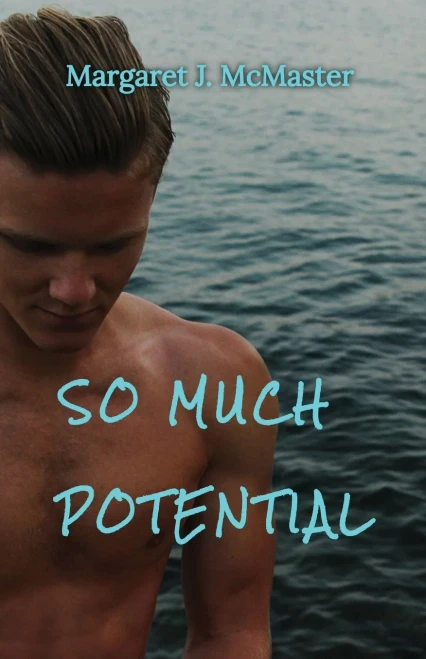 So Much Potential