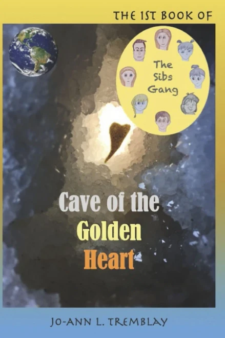 The Sibs Gang - Cave of the Golden Heart - 9780980900958