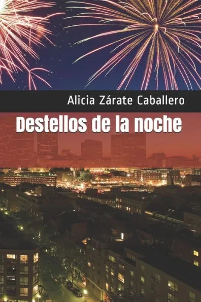 Destellos de la noche