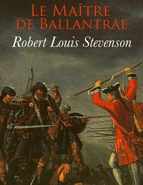 Le maÃ®tre de Ballantrae: Ã©dition originale et annotÃ©e