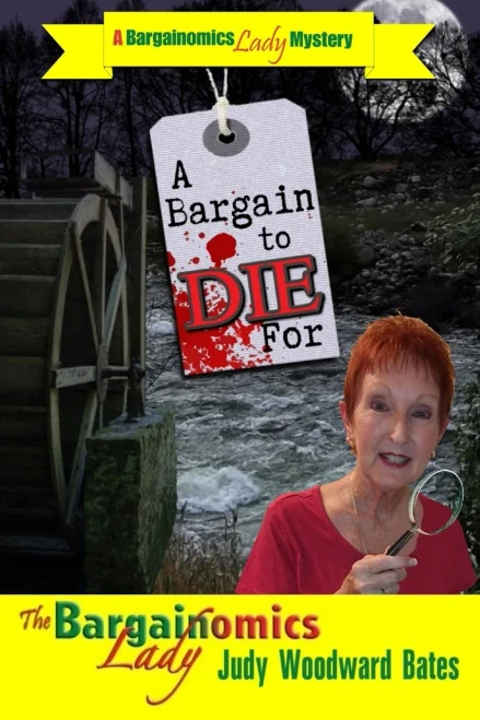 A Bargain to Die For (A Bargainomics Lady Mystery)