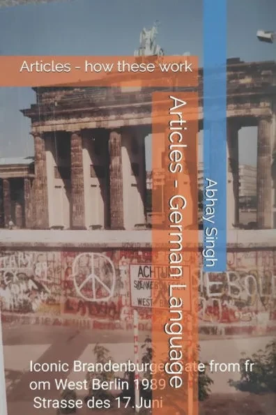 Articles - German Language: How these work
