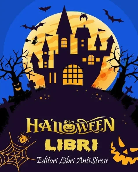 Halloween libri: Halloween Libri Da colorare Per Adulti 40 Disegni e Motivi Rilassanti Antistress